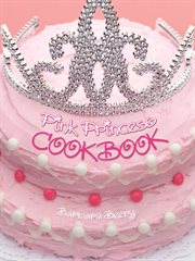 Pink princess cookbook cover image