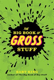 The big book of gross stuff cover image