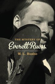 The mystery of Everett Ruess cover image