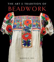 The art & tradition of beadwork cover image