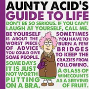 Aunty Acid's guide to life cover image