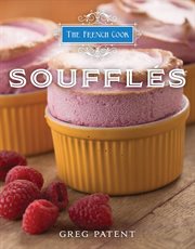 The French cook : soufflés cover image