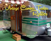 Vintage camper trailer rallies cover image