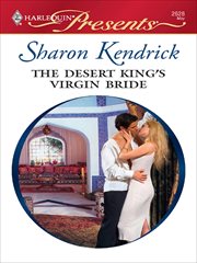 The Desert King's Virgin Bride cover image