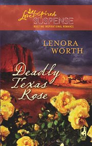 Deadly Texas rose cover image