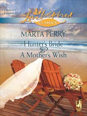 Hunter's Bride and Mother's Wish cover image