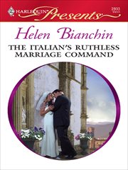 The Italian's Ruthless Marriage Command cover image