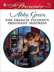 The French tycoon's pregnant mistress cover image