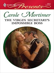 The Virgin Secretary's Impossible Boss cover image