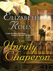 The Unruly Chaperon cover image