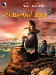 The Barbed Rose : One Rose cover image