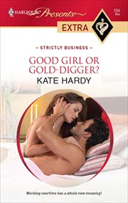Good Girl or Gold : Digger? cover image