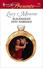 Blackmailed into marriage cover image
