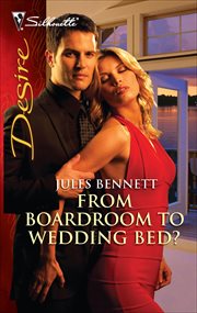 From Boardroom to Wedding Bed? cover image