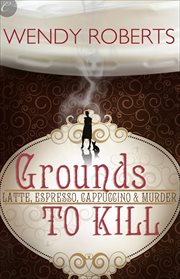 Grounds to Kill cover image