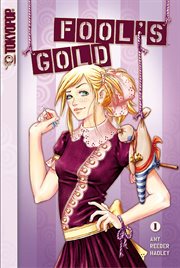 Fool's Gold. Vol. 1 cover image