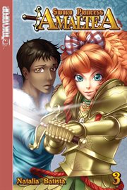 Sword Princess Amaltea. Volume 3 cover image