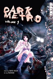 Dark metro. Volume 1 cover image