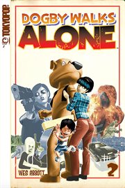 Dogby walks alone. Vol. 2 cover image