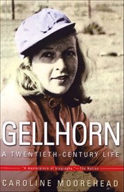 Gellhorn : A Twentieth-Century Life cover image