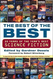The Best of the Best : 20 Years of the Year's Best Science Fiction cover image