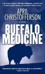 Buffalo Medicine : A Novel cover image