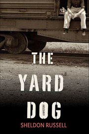 The Yard Dog : A Mystery cover image