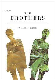 The Brothers : A Novel cover image