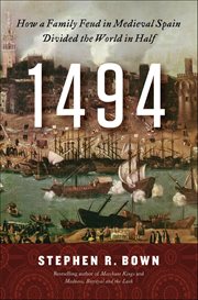 1494 : How a Family Feud in Medieval Spain Divided the World in Half cover image