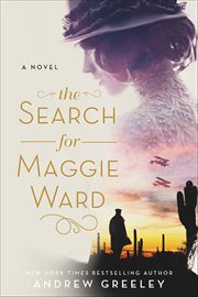 The Search for Maggie Ward : A Novel cover image