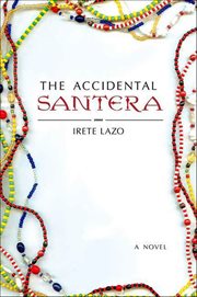 The Accidental Santera cover image