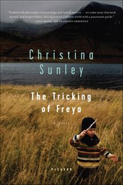 The Tricking of Freya : A Novel cover image