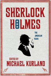 Sherlock Holmes : The American Years cover image