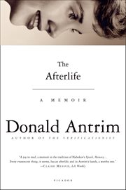 The Afterlife : A Memoir cover image