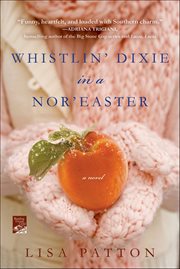 Whistlin' Dixie in a Nor'easter cover image