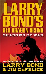 Red Dragon Rising: Shadows of War cover image
