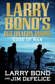 Red Dragon Rising: Edge of War cover image