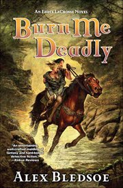 Burn Me Deadly cover image