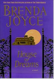 House of Dreams : A Novel. deWarenne Dynasty cover image