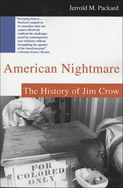 American Nightmare : The History of Jim Crow cover image
