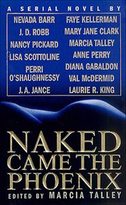 Naked Came the Phoenix : A Serial Novel cover image