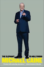The Elephant to Hollywood cover image