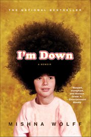I'm Down : A Memoir cover image