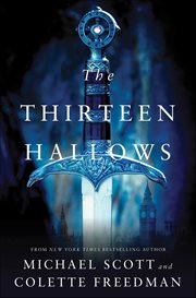 The Thirteen Hallows cover image