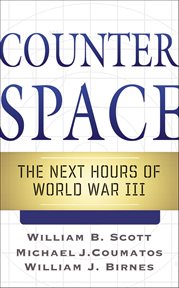 Counterspace : The Next Hours of World War III cover image