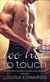 Too Hot to Touch : Recipe for Love cover image