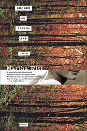 Broken as Things Are : A Novel cover image