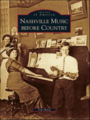 Nashville Music Before Country cover image