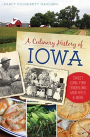 A Culinary History of Iowa cover image