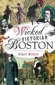 Wicked Victorian Boston cover image